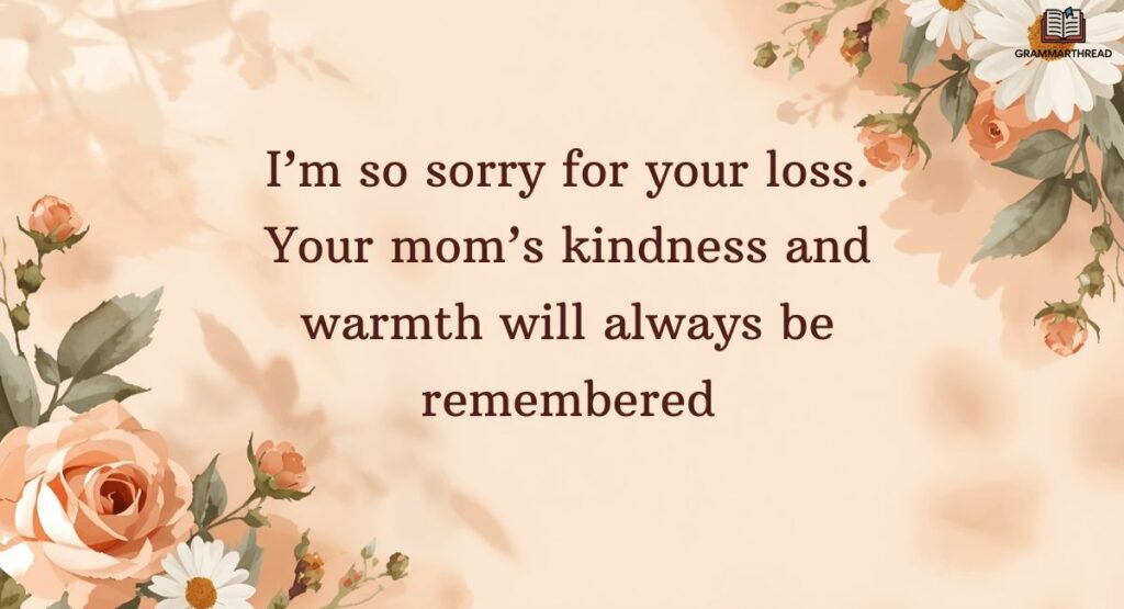 Condolences for Specific Relationships